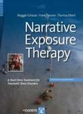 Schauer / Neuner / Elbert |  Narrative Exposure Therapy | Buch |  Sack Fachmedien