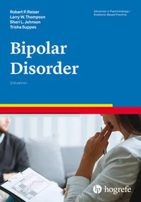 Reiser / Thompson / Johnson | Bipolar Disorder | Buch | 978-0-88937-410-2 | sack.de
