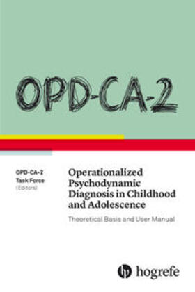 Resch / Romer / Schmeck |  OPD-CA-2 Operationalized Psychodynamic Diagnosis in Childhoo | Buch |  Sack Fachmedien