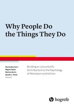 Baumann / Kazén / Koole |  Why People Do the Things They Do | Buch |  Sack Fachmedien