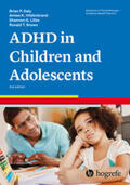 Daly / Hildenbrand / Litke |  Attention-Deficit/Hyperactivity Disorder in Children and Adolescents | Buch |  Sack Fachmedien