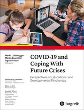 Lüftenegger / Daumiller / Schoon |  COVID-19 and Coping With Future Crises | Buch |  Sack Fachmedien