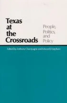 Champagne / Harpham |  Texas at the Crossroads | Buch |  Sack Fachmedien