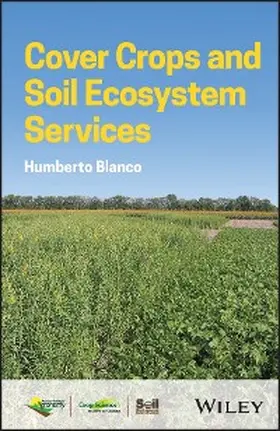 Blanco |  Cover Crops and Soil Ecosystem Services | eBook | Sack Fachmedien