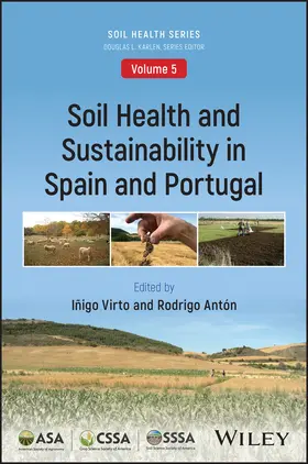 Virto / Antón / Karlen |  Soil Health and Sustainability in Spain and Portugal | Buch |  Sack Fachmedien