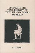 Perry |  Studies in the Text History Of the Life and Fables Of Aesop | Buch |  Sack Fachmedien