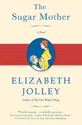 Jolley |  The Sugar Mother | eBook | Sack Fachmedien