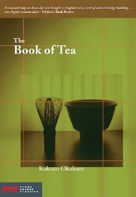 Okakura |  The Book of Tea | eBook | Sack Fachmedien