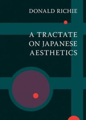 Richie |  A Tractate on Japanese Aesthetics | eBook | Sack Fachmedien