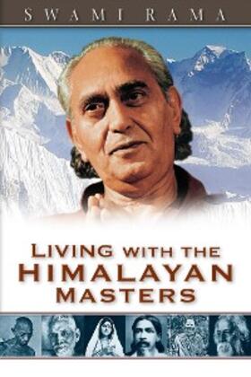 Rama |  Living with the Himalayan Masters | eBook | Sack Fachmedien