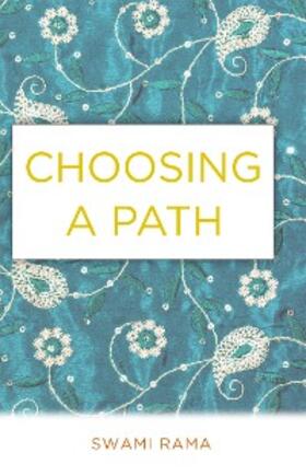 Rama |  Choosing A Path | eBook | Sack Fachmedien