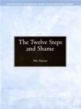 Hunter |  The Twelve Steps and Shame | Buch |  Sack Fachmedien