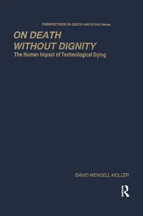 Moller |  On Death without Dignity | Buch |  Sack Fachmedien