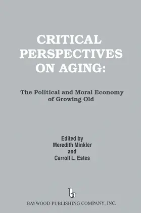 Estes / Minkler |  Critical Perspectives on Aging | Buch |  Sack Fachmedien