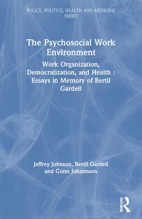 Johannson / Johnson / Gardell |  The Psychosocial Work Environment | Buch |  Sack Fachmedien
