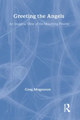 Mogenson |  Greeting the Angels | Buch |  Sack Fachmedien