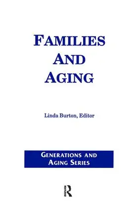 Burton |  Families and Aging | Buch |  Sack Fachmedien