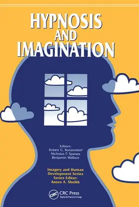 Kunzendorf / Spanos / Wallace |  Hypnosis and Imagination | Buch |  Sack Fachmedien