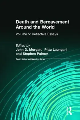 Morgan / Palmer / Laungani | Death and Bereavement Around the World | Buch | 978-0-89503-238-6 | sack.de