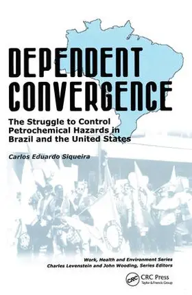 Siqueira |  Dependent Convergence | Buch |  Sack Fachmedien
