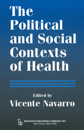 Fee / Navarro | The Political and Social Contexts of Health | Buch | sack.de