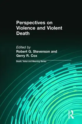 Stevenson / Cox |  Perspectives on Violence and Violent Death | Buch |  Sack Fachmedien