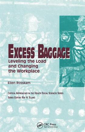 Rosskam / Elling | Excess Baggage | Buch | 978-0-89503-360-4 | sack.de
