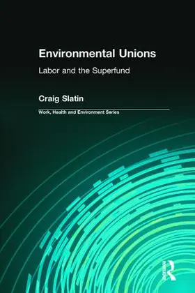 Slatin | Environmental Unions | Buch | 978-0-89503-382-6 | www.sack.de