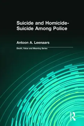 Leenaars / Lund |  Suicide and Homicide-Suicide Among Police | Buch |  Sack Fachmedien