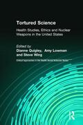 Quigley / Lowman / Wing |  Tortured Science | Buch |  Sack Fachmedien
