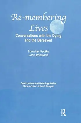Hedtke / Winslade |  Remembering Lives | Buch |  Sack Fachmedien