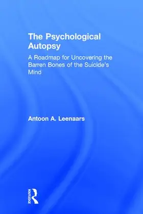 Leenaars | The Psychological Autopsy | Buch | 978-0-89503-918-7 | www.sack.de