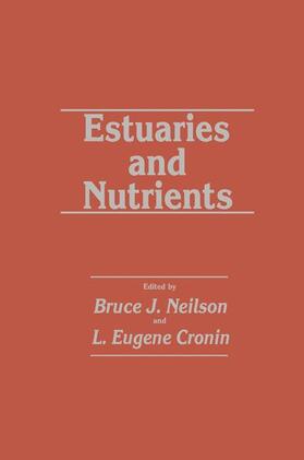 Cronin / Neilson |  Estuaries and Nutrients | Buch |  Sack Fachmedien