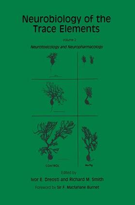 Dreosti / Smith |  Neurobiology of the Trace Elements, Volume 2 | Buch |  Sack Fachmedien