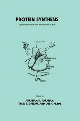 Abraham / Eikhom / Pryme |  Protein Synthesis | Buch |  Sack Fachmedien