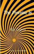 Zegers |  The Promise Is | Buch |  Sack Fachmedien