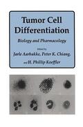 Aarbakke / Chiang / Koeffler |  Tumor Cell Differentiation | Buch |  Sack Fachmedien