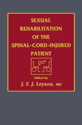 Leyson |  Sexual Rehabilitation of the Spinal-Cord-Injured Patient | Buch |  Sack Fachmedien