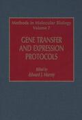 Murray |  Gene Transfer and Expression Protocols | Buch |  Sack Fachmedien