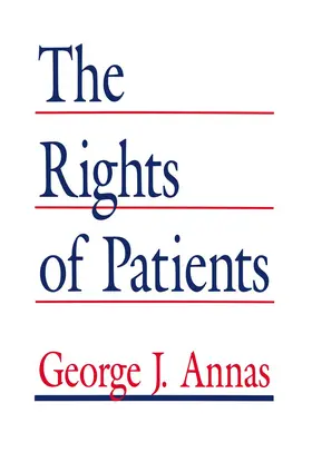 Annas |  The Rights of Patients | Buch |  Sack Fachmedien