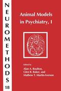 Boulton / Martin-Iverson / Baker |  Animal Models in Psychiatry, I | Buch |  Sack Fachmedien
