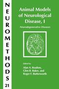 Boulton / Baker / Butterworth |  Animal Models of Neurological Disease, I | Buch |  Sack Fachmedien