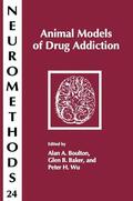 Boulton / Baker / Wu |  Animal Models of Drug Addiction | Buch |  Sack Fachmedien