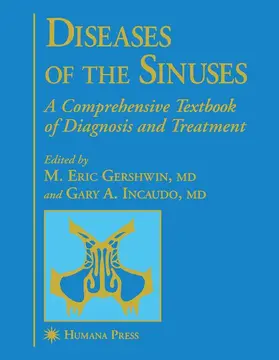Gershwin / Incaudo | Diseases of the Sinuses | Buch | 978-0-89603-317-7 | www.sack.de
