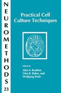 Boulton / Baker / Walz |  Practical Cell Culture Techniques | Buch |  Sack Fachmedien