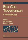 Nance / Reid |  Red Cell Transfusion | Buch |  Sack Fachmedien