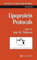 Ordovas |  Lipoprotein Protocols | Buch |  Sack Fachmedien