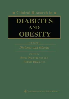 Draznin / Rizza | Clinical Research in Diabetes and Obesity, Volume 2 | Buch | 978-0-89603-492-1 | www.sack.de