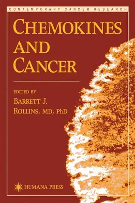 Rollins |  Chemokines and Cancer | Buch |  Sack Fachmedien
