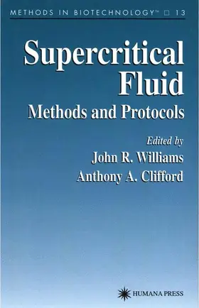 Clifford / Williams |  Supercritical Fluid Methods and Protocols | Buch |  Sack Fachmedien